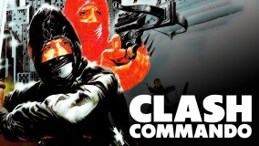 Voir Clash Commando en streaming et VOD