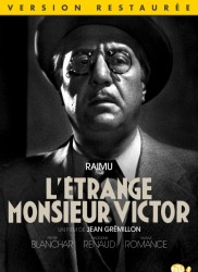 Voir L'étrange monsieur Victor (Version restaurée) en streaming et VOD