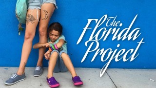 Voir The Florida Project en streaming et VOD