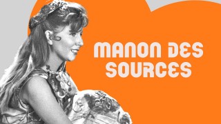 Voir Manon des sources en streaming et VOD