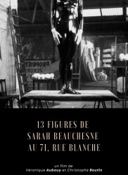 Voir 13 figures de Sarah Beauchesne au 71 rue Blanche en streaming et VOD