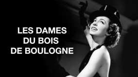Voir Les dames du bois de Boulogne (version restaurée) en streaming et VOD