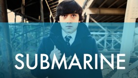 Voir Submarine en streaming et VOD