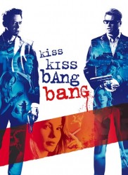 Voir Kiss Kiss Bang Bang en streaming et VOD