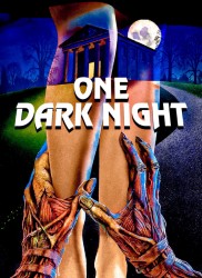 Voir One Dark Night en streaming et VOD