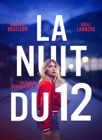 Voir La Nuit du 12 en streaming et VOD
