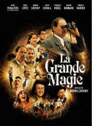 Voir La Grande magie en streaming et VOD