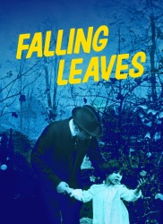 Voir Falling Leaves en streaming et VOD