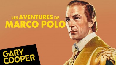 Voir Les Aventures de Marco Polo en streaming et VOD