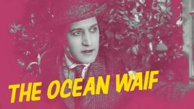 Voir The Ocean Waif en streaming et VOD