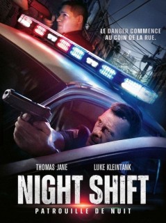 Voir Night Shift : Patrouille de nuit en streaming sur Filmo