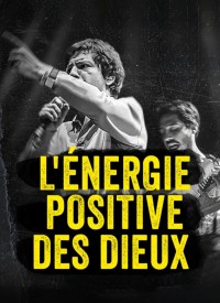 Voir L'Energie positive des dieux en streaming et VOD