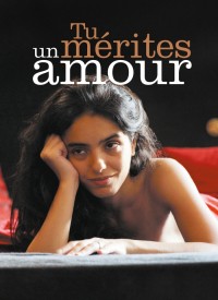 Voir Tu mérites un amour en streaming et VOD