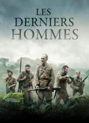 Voir Les Derniers hommes en streaming et VOD