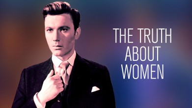 Voir The truth about women en streaming et VOD