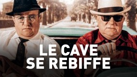 Voir Le cave se rebiffe en streaming et VOD