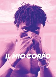 Voir Il mio corpo en streaming et VOD