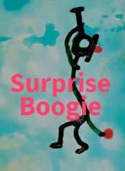 Voir Surprise Boogie en streaming et VOD