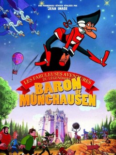 Voir Les fabuleuses aventures du légendaire baron de Münchausen en streaming sur Filmo