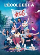 Voir L'Ecole est à nous en streaming et VOD