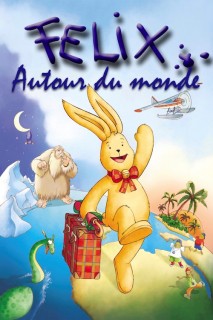 Voir Felix, le petit lapin - autour du monde en streaming sur Filmo