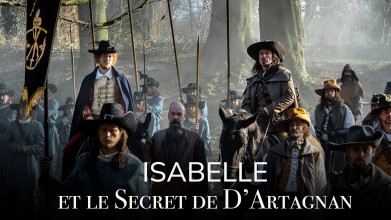 Voir Isabelle et le secret de d'Artagnan en streaming et VOD