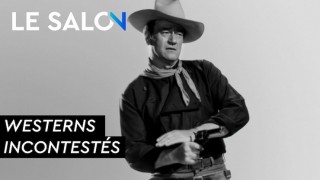 LE SALON : WESTERNS INCONTESTÉS