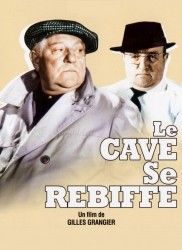 Voir Le cave se rebiffe en streaming et VOD