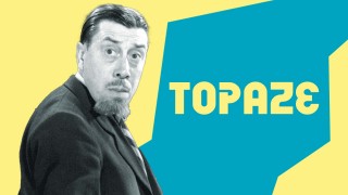 Voir Topaze en streaming et VOD