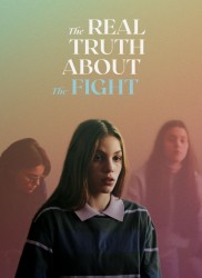 Voir The real truth about the fight en streaming et VOD