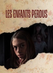 Voir Les enfants perdus en streaming et VOD