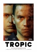 Voir Tropic en streaming et VOD