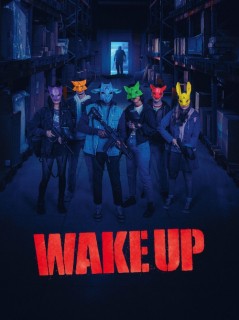 Voir Wake Up en streaming sur Filmo