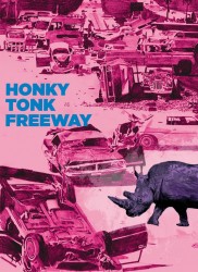 Voir Honky Tonk Freeway (Version restaurée) en streaming et VOD