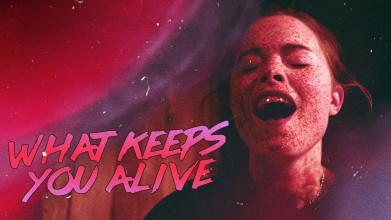 Voir What Keeps You Alive en streaming et VOD