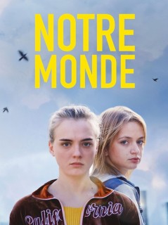 Voir Notre monde en streaming sur Filmo