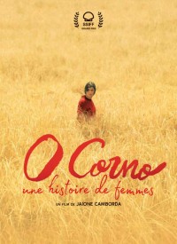 Voir O Corno, une Histoire de femmes en streaming et VOD