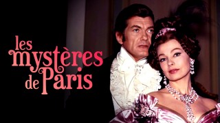 Voir Les Mystères de Paris en streaming et VOD