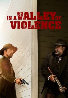 Voir In a valley of violence en streaming sur Filmo