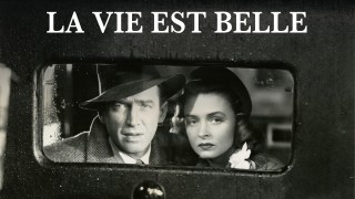 Voir La Vie est belle en streaming et VOD