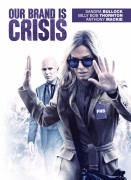 Voir Our Brand is Crisis en streaming et VOD