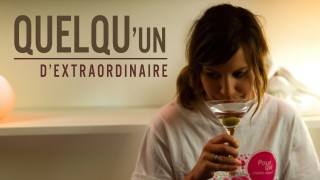 Voir Quelqu'un d'extraordinaire en streaming et VOD