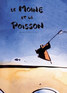 Voir Le moine et le poisson en streaming sur Filmo