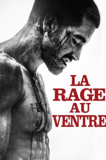 Voir La rage au ventre en streaming sur Filmo