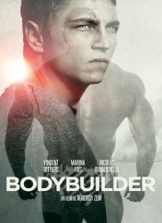 Voir Bodybuilder en streaming et VOD