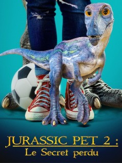 Voir Jurassic Pet 2 : Le secret perdu en streaming sur Filmo