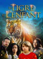 Voir Le tigre et l'enfant en streaming et VOD