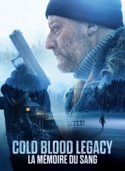 Voir Cold blood legacy - la mémoire du sang en streaming et VOD