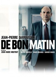 Voir De bon matin en streaming et VOD