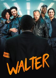 Voir Walter en streaming et VOD